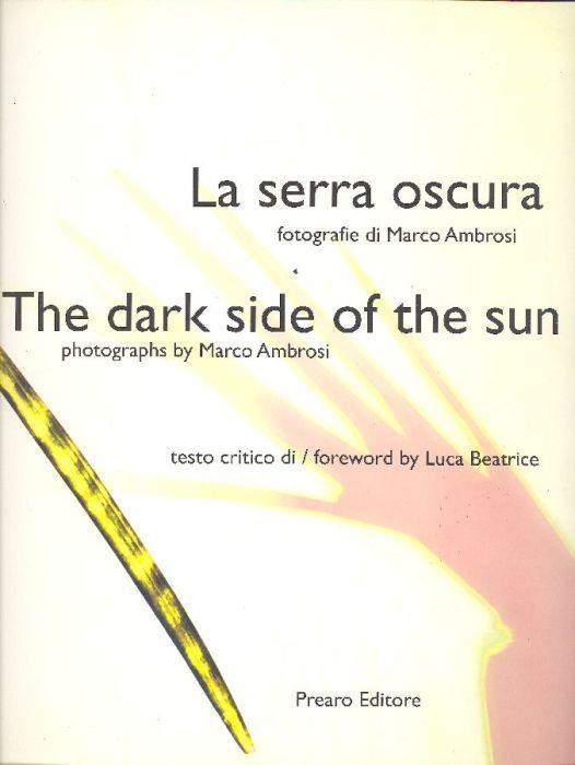 La serra oscura. The dark side of the sun - copertina
