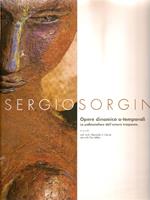 Sergio Sorgini. Opere dinamico a-temporali. La polimetafora dell'amore trasposto