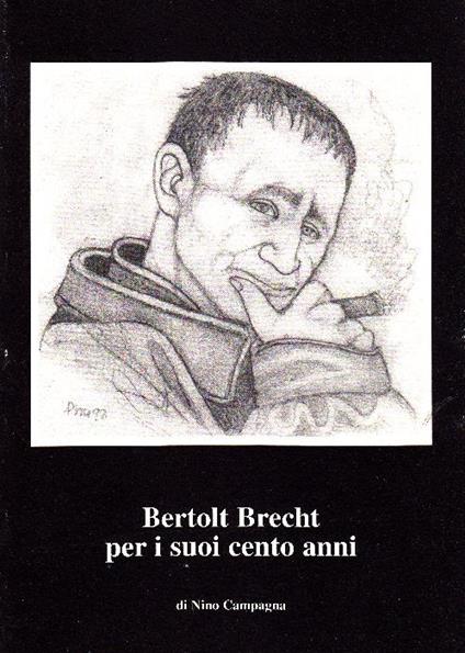 Bertolt Brecht per i suoi cento anni - Bertolt Brecht - copertina