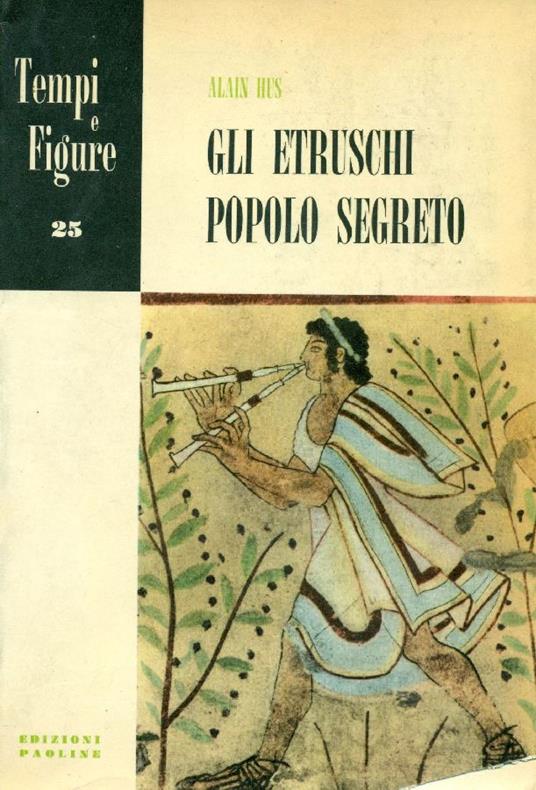 Gli Etruschi popolo segreto - copertina