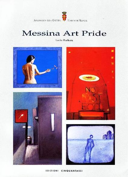 Messina Art Pride - Lucio Barbera - copertina
