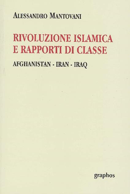 Rivoluzione islamica e rapporti di classe - copertina