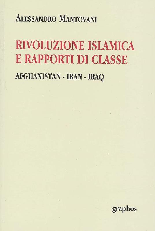 Rivoluzione islamica e rapporti di classe - copertina