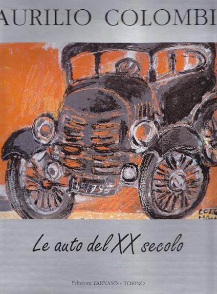 Le auto del XX secolo - copertina