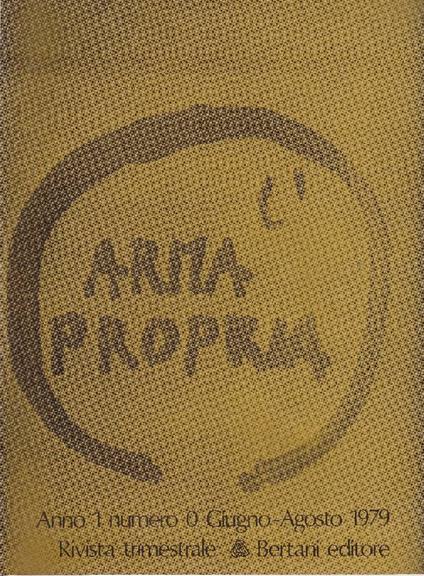 L' arma propria. Giugno-Agosto 1979. Anno I, numero 0 - copertina