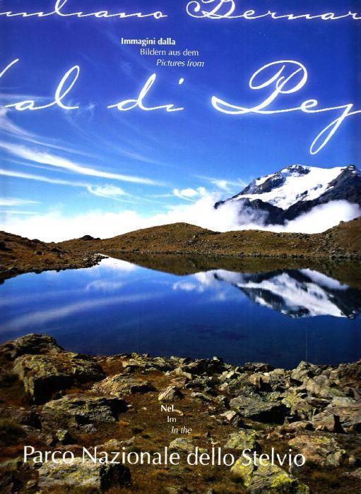 Immagini dalla Val di Pejo nel Parco Nazionale dello Stelvio - copertina