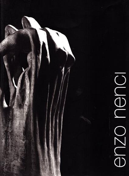 Enzo Nenci 1903-1972. Retrospettiva - Nenci - copertina