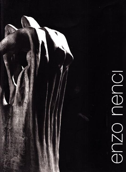 Enzo Nenci 1903-1972. Retrospettiva - Nenci - copertina