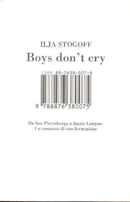 Boys don't cry. da San Pietroburgo a Kuala Lampur. Un romanzo di non formazione - copertina