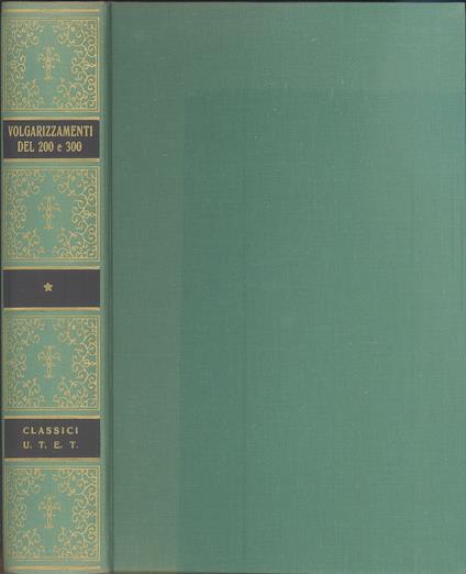 Volgarizzamenti del Due e Trecento - Cesare Segre - copertina