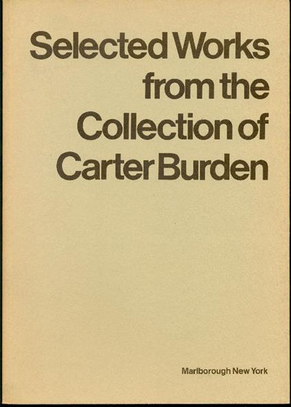 Selected Works from the Collection of Carter Burden - copertina