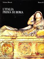 L' Italia prima di Roma