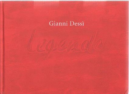 Gianni Dessì. Legenda - Gianni Dessì - copertina