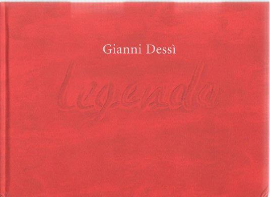 Gianni Dessì. Legenda - Gianni Dessì - copertina