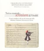 Torino musicale. Scrinium di Vivaldi di: SEBASTIANI Maria Letizia, PORTICELLI Franca