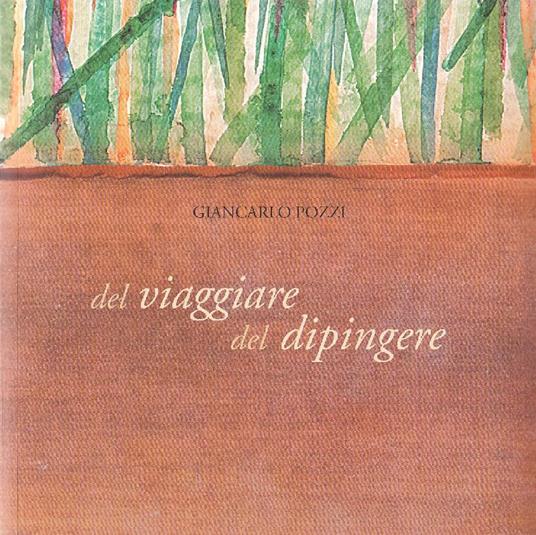 Del viaggiare del dipingere - copertina