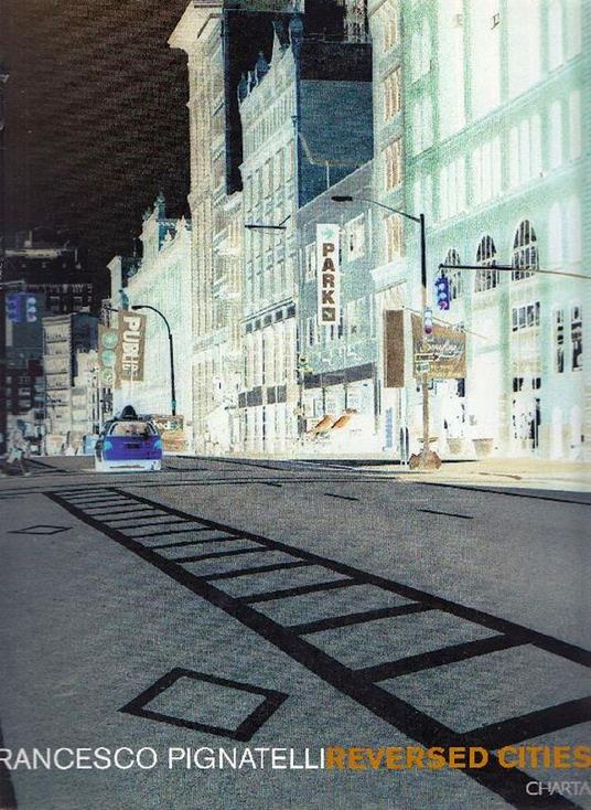 Reversed Cities - Francesca Pignatelli - copertina