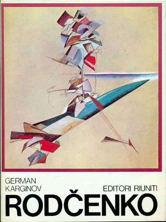 Aleksandr Rodcenko - copertina