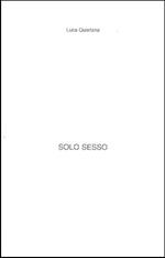 Solo sesso