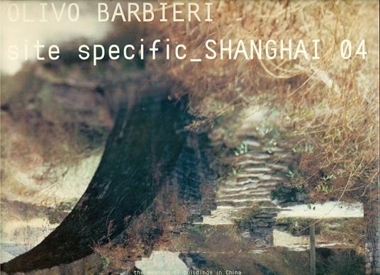 Site specific_SHANGHAI 04. The meaning of buidings in China - copertina