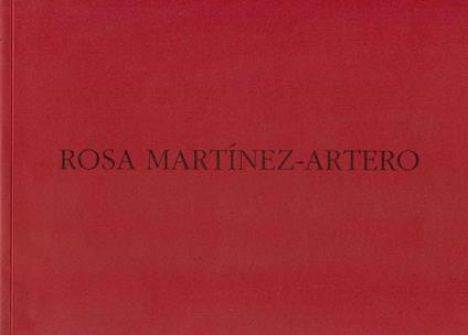 Rosa Martinez-Artero. La pienezza del vuoto - copertina