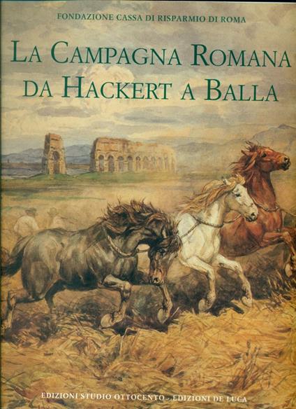 La Campagna Romana da Hackert a Balla - copertina