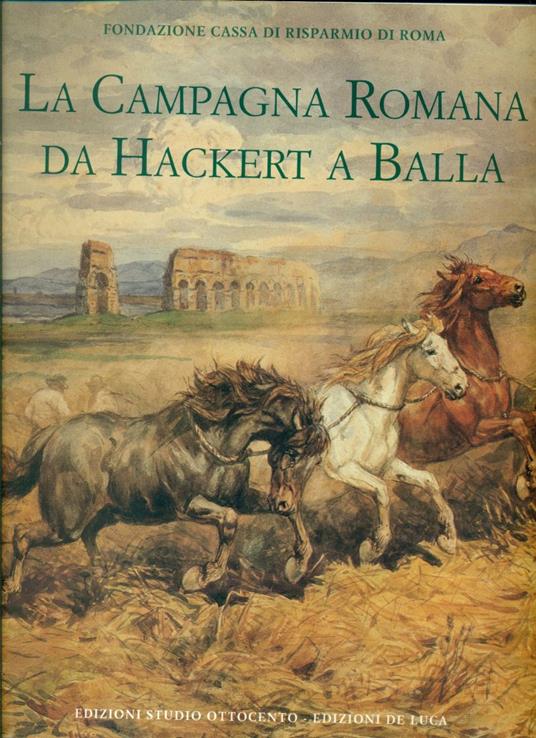 La Campagna Romana da Hackert a Balla - copertina