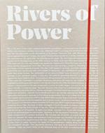 Rivers of Power. Rios de Poder