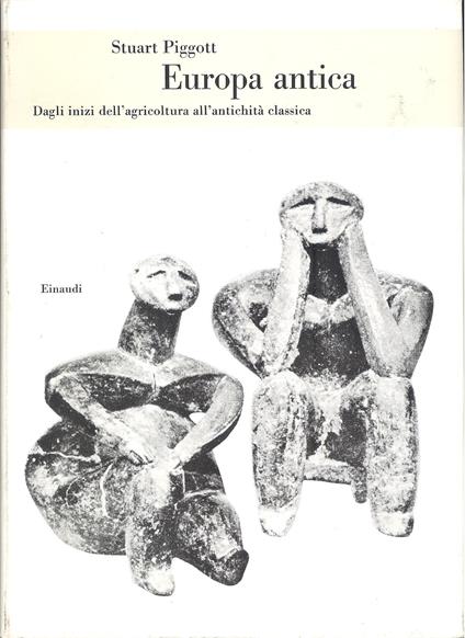 Europa antica - Stuart Piggott - copertina