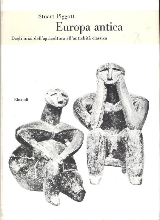 Europa antica - Stuart Piggott - copertina