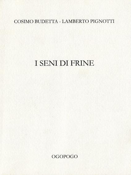 I seni di Frine - copertina