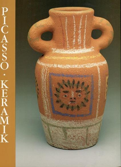Picasso. Keramik - Pablo Picasso - copertina