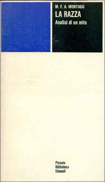 La razza. Analisi di un mito - M. F. A. Montagu - copertina