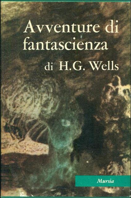 Avventure di fantascienza - Herbert G. Wells - copertina