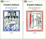 Il teatro italiano. Dalle origini al Quattrocento