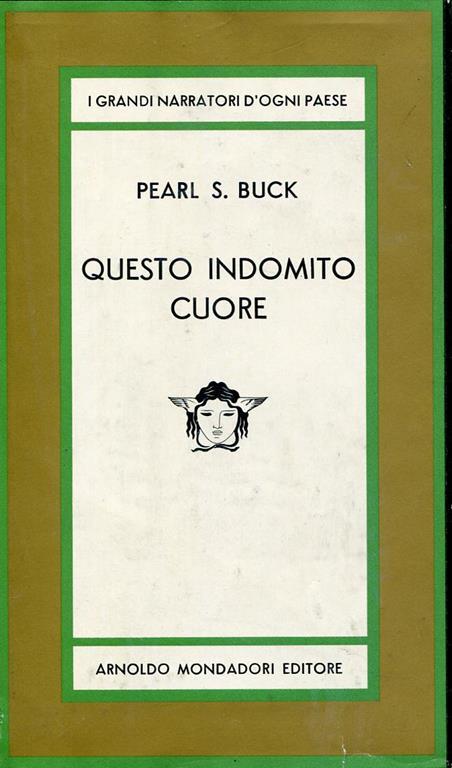 Questo indomito cuore - Pearl S. Buck - copertina