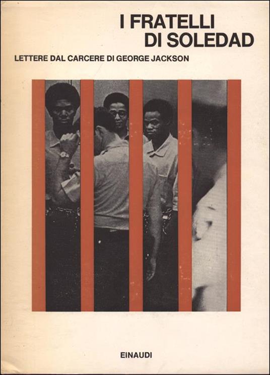 I fratelli di Soledad. Lettere dal carcere - George Jackson - copertina
