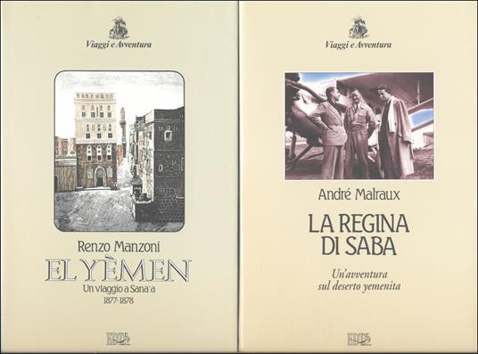 El Yèmen. Un viaggio a Sanàa - La regina di Saba - copertina