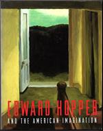 Edward Hopper and the American Imagination. HOPPER, Edward (Nyack, 1882, New York, 1967),