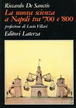 La nuova scienza a Napoli tra '700 e '800