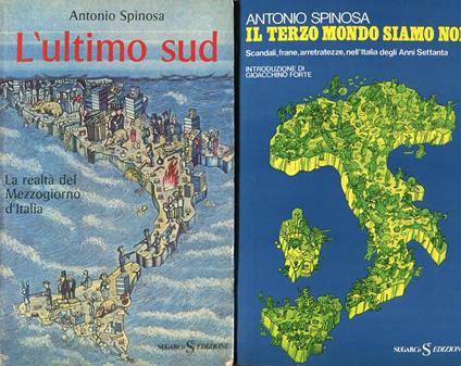 L' ultimo sud. la realtà del Mezzogiorno d'Italia - Antonio Spinosa - copertina