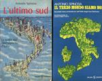 L' ultimo sud. la realtà del Mezzogiorno d'Italia