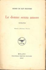 Le donne senza amore