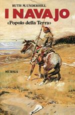 I Navajo. Popolo della terra