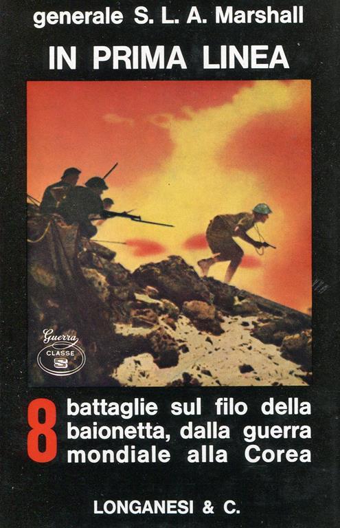 In prima linea - S. L. A. Marshall - copertina