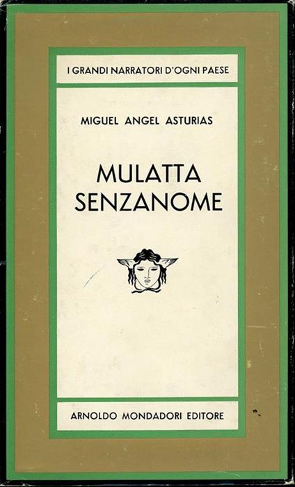 Mulatta senzanome - Miguel Angel Asturias - copertina