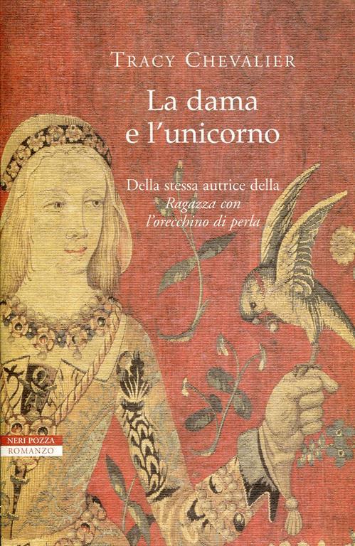 La dama e l'unicorno - Tracy Chevalier - copertina