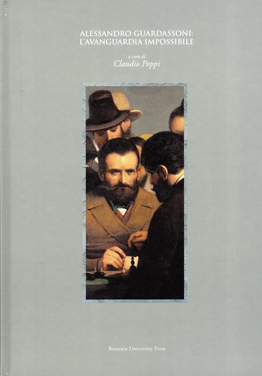 Alessandro Guardassoni: l'avanguardia impossibile - copertina