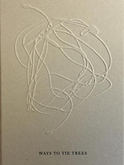 Ways to Tie Trees - copertina