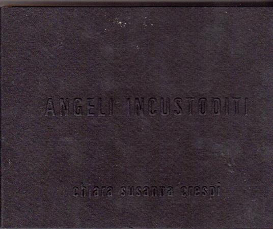 Angeli incustoditi - copertina